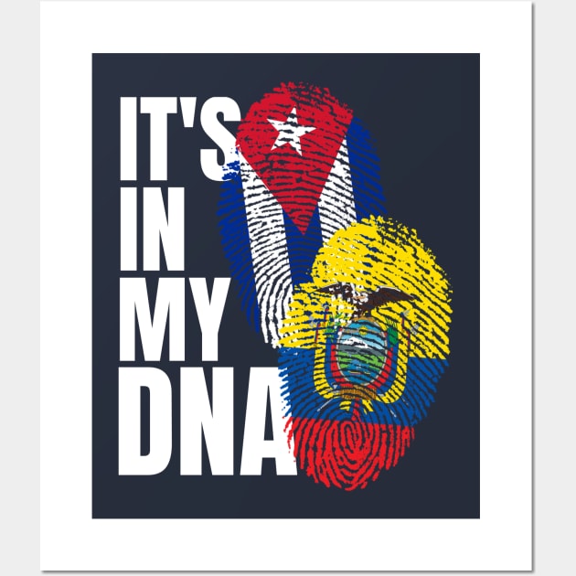 Ecuadorian And Cuban Mix DNA Flag Heritage Gif Wall Art by Just Rep It!!